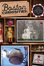 Cover: Boston Curiosities - Globe Pequot Press
