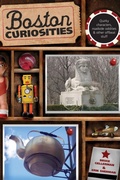 Cover: Boston Curiosities - Globe Pequot Press