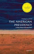 Cover: The American Presidency - Oxford University Press Inc