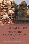 Cover: Industrial Policy and Economic Transformation in Africa - Columbia University Press