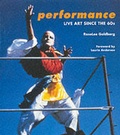 Cover: Performance: Live Art since the 60s - Thames & Hudson Ltd