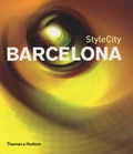 Cover: Style City: Barcelona - Thames & Hudson Ltd