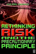 Cover: Rethinking Risk and the Precautionary Principle - Butterworth-Heinemann
