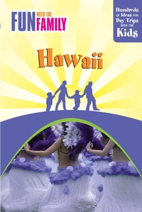 Enlarge image Cover: Fun with the Family Hawaii - Globe Pequot Press