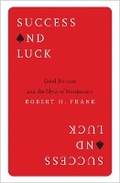 Cover: Success and Luck - Princeton University Press
