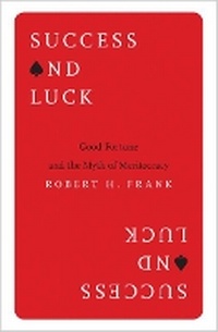 Enlarge image Cover: Success and Luck - Princeton University Press