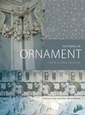 Cover: Histories of Ornament - Princeton University Press