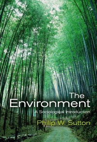 Enlarge image Cover: The Environment - Polity Press