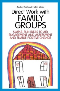 Enlarge image Cover: Direct Work with Family Groups - Jessica Kingsley Publishers