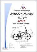 Cover: The AutoCAD 2D Tutor Release 2015 Self Teaching Package - LCO CAD Consultants