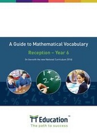Enlarge image Cover: A Guide to Mathematical Vocabulary - TT Education