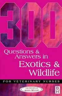 Abbildung von: 300 Questions and Answers in Exotics and Wildlife for Veterinary Nurses - Butterworth-Heinemann