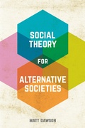 Cover: Social Theory for Alternative Societies - Red Globe Press