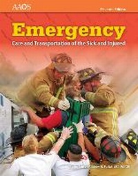 Abbildung von: Emergency Care and Transportation of the Sick and Injured - Jones and Bartlett Publishers, Inc