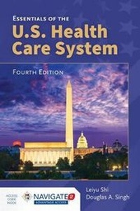 Enlarge image Cover: Essentials Of The U.S. Health Care System - Jones and Bartlett Publishers, Inc