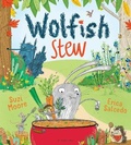 Cover: Wolfish Stew - Bloomsbury Childrens Books