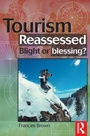 Cover: Tourism Reassessed: Blight or Blessing - Butterworth-Heinemann