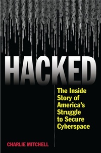 Enlarge image Cover: Hacked - Rowman & Littlefield Publishers