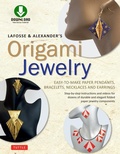 Cover: LaFosse & Alexander's Origami Jewelry - Tuttle Publishing
