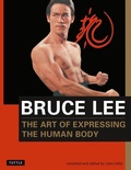 Cover: Bruce Lee The Art of Expressing the Human Body - Tuttle Publishing