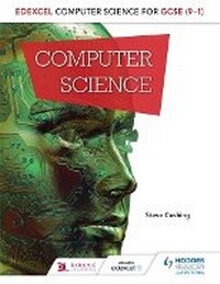 Enlarge image Cover: Edexcel Computer Science for GCSE Student Book - Hodder Education