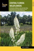 Cover: Central Florida Wildflowers - Falcon Guides