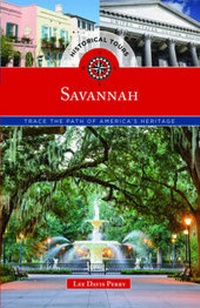 Enlarge image Cover: Historical Tours Savannah - Globe Pequot Press