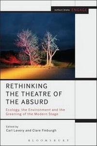 Enlarge image Cover: Rethinking the Theatre of the Absurd - Bloomsbury Academic