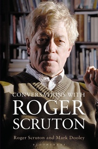 Enlarge image Cover: Conversations with Roger Scruton - Bloomsbury Continuum
