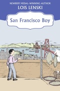 Cover: San Francisco Boy - Open Road Media Teen & Tween