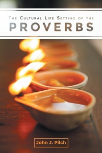 Enlarge image Cover: The Cultural Life Setting of the Proverbs - Fortress Press,U.S.