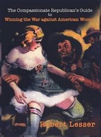 Enlarge image Cover: The Compassionate Republican's Guide - Infinity Publishing (PA)
