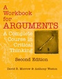 Cover: A Workbook for Arguments, Second Edition - Hackett Publishing Co, Inc