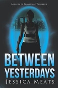 Cover: Between Yesterdays - Vanguard Press