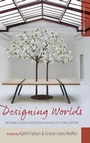 Cover: Designing Worlds - Berghahn Books