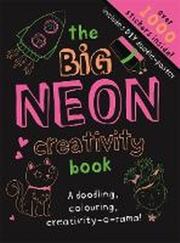 Enlarge image Cover: The Big Neon Creativity Book - Studio Press