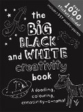 Cover: The Big Black and White Creativity Book - Studio Press