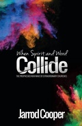 Cover: When Spirit and Word Collide - River Publishing & Media Ltd
