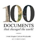 Cover: 100 Documents That Changed the World - Batsford