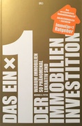 Cover: Das Einmaleins der Immobilien-Investition - Peter & Peter Liegenschaften GmbH