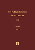 Cover: Erbrecht Band IV/1 und IV/2: Kombi / Bd. IV/2: Erbrecht - Helbing & Lichtenhahn