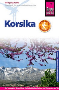 Abbildung von: Reise Know-How Korsika - mit ausführlich beschriebenen Wanderungen - - Reise Know-How Verlag Peter Rump GmbH