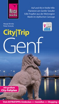 Abbildung von: Reise Know-How CityTrip Genf - Reise Know-How Verlag Peter Rump GmbH