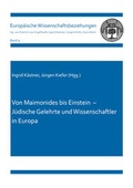 Cover: Von Maimonides bis Einstein - J&uuml;dische Gelehrte und Wissenschaftler in Europa - Shaker