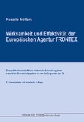 Cover: Wirksamkeit und Effektivit&auml;t der Euro-p&auml;ischen Agentur FRONTEX - Verlag f&uuml;r Polizeiwissenschaft