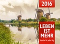 Cover: Leben ist mehr 2016 (Abrei&szlig;kalender) - Christliche Literaturverbreitung