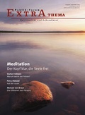 Cover: Meditation. Der Kopf klar, die Seele frei - Publik-Forum