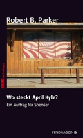 Cover: Wo steckt April Kyle? - Pendragon
