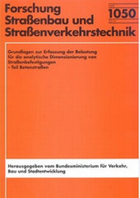 Abbildung von: Grundlagen zur Erfassung der Belastung für die analytische Dimensionierung von Straßenbefestigungen - Fachverlag NW in Carl Ed. Schünemann KG