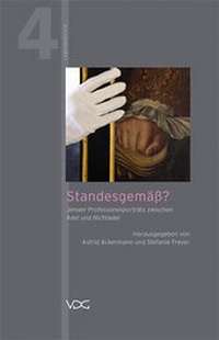 Abbildung von: Standesgemäß? - VDG Weimar - Verlag und Datenbank für Geisteswissenschaften